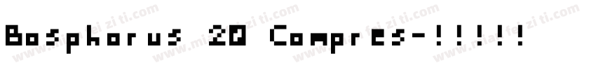 Bosphorus 20 Compres字体转换